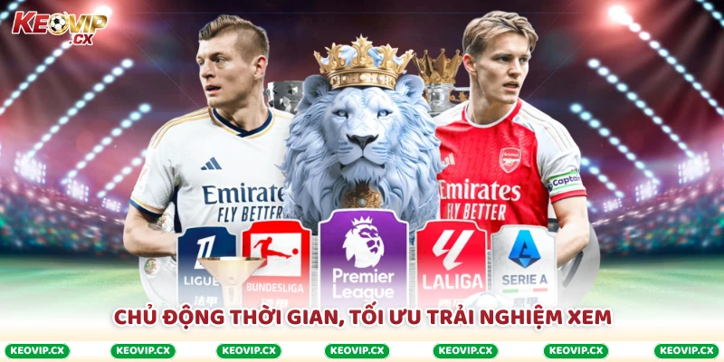 Chủ động thời gian, tối ưu trải nghiệm xem